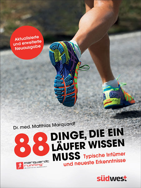 Buch-Cover: 88 Dinge, die ein Läufer wissen muss - Typische Irrtümer und neueste Erkenntnisse