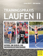 Buch-Cover: Trainingspraxis Laufen II - Beiträge zum Schüler- und Nachwuchsleistungstraining