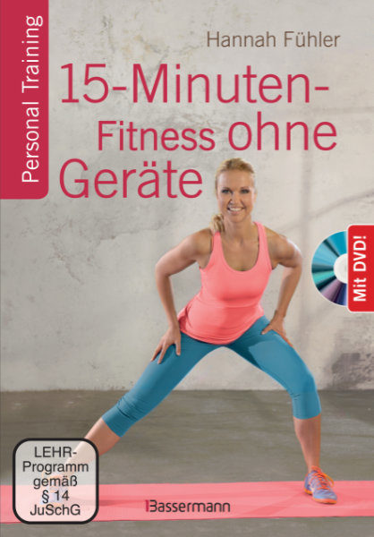 15-Minuten-Fitness ohne Geräte + DVD