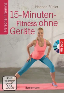 15-Minuten-Fitness ohne Geräte + DVD 2D Cover
